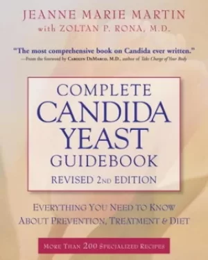 Image of Complete Candida Yeast Guidebook Revised 2nd Edition by Jeanne Marie Martin