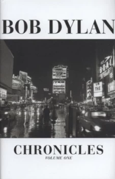 Image of Bob Dylan Chronicles. Vol. 1. by Bob Dylan Hardback