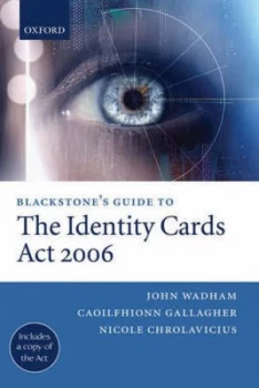 Image of Blackstones Guide to the Identity Cards Act 2006 by John Wadham Book