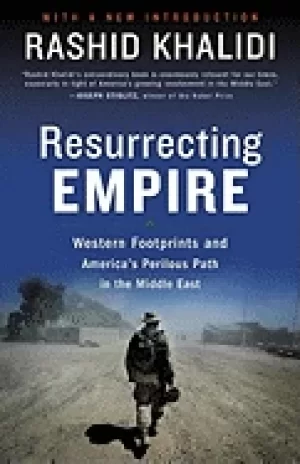Image of resurrecting empire western footprints and americas perilous path in the mi