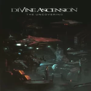 image of The Uncovering by Divine Ascension CD Album