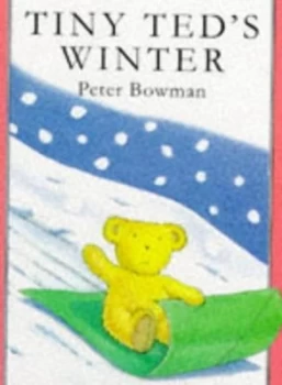 Image of Tiny Teds Winter by Peter Bowman Book
