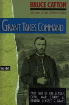 Image of Grant Takes Command 1863-65 Hardback