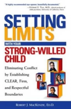 Image of Setting Limits with Your Strong-Willed Child by Robert J. Mackenzie Paperback