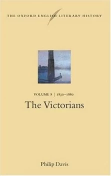 Image of The Victorians by Philip Davis Hardback