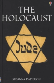 Image of The Holocaust by Susanna Davidson and Martin Gilbert Hardback
