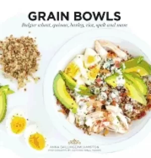 Image of grain bowls bulgur wheat quinoa barley rice spelt and more
