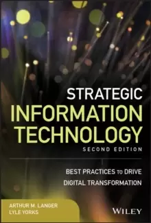 Image of Strategic Information Technology : Best Practices to Drive Digital Transformation
