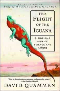 Image of The flight of the iguana by David Quammen