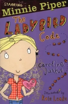 Image of The Ladybird Code by Caroline Juskus and Kate Leake Book