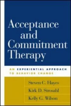 Image of Acceptance and Commitment Therapy by Steven C. Hayes Paperback