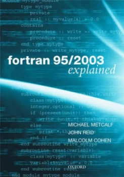 Image of Fortran 95/2003 Explained by Michael Metcalf Paperback