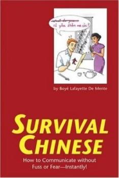 Image of Survival Chinese by Boye De Mente Paperback