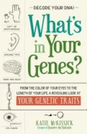 Image of whats in your genes from the color of your eyes to the length of your life