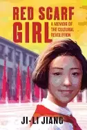 Image of red scarf girl a memoir of the cultural revolution