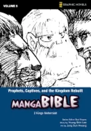 Image of manga bible vol 5 prophets captives and the kingdom rebuilt