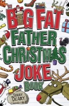 Image of The Big Fat Father Christmas Joke Book by Terry Deary Book