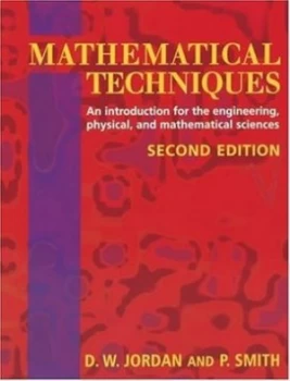 Image of Mathematical Techniques by D. W Jordan and Peter Smith Paperback