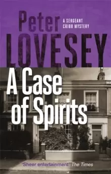 Image of A Case of Spirits : The Sixth Sergeant Cribb Mystery