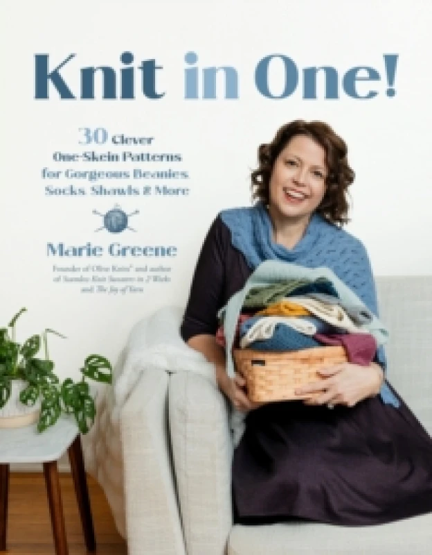 Image of Knit in One! : 30 Clever One-Skein Patterns for Gorgeous Beanies, Socks, Shawls & More? Paperback / softback
