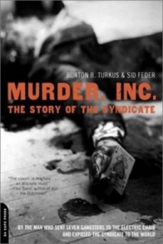 Image of Murder Inc by Burton B. Turkus Paperback