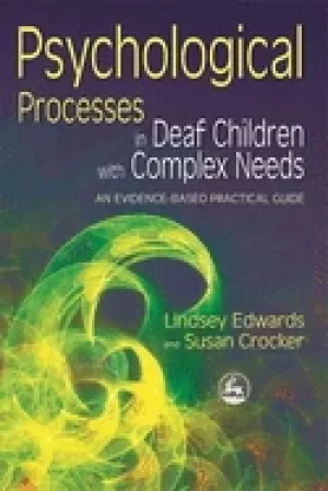 Image of psychological processes in deaf children with complex needs an evidence bas