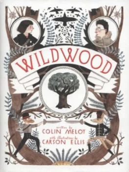 Image of Wildwood by Colin Meloy Hardback