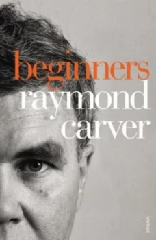 Image of Beginners by Raymond Carver Paperback