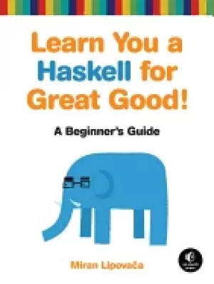 Image of learn you a haskell for great good a beginners guide