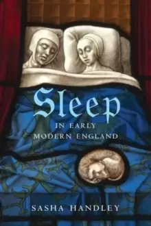 Image of Sleep in Early Modern England