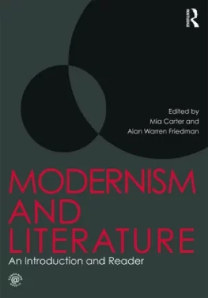 Image of Modernism and LiteratureAn Introduction and Reader