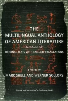 Image of The Multilingual Anthology of American Literature : A Reader of Original Texts with English Translations