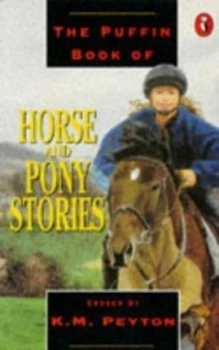 Image of The Puffin Book of Horse and Pony Stories by K M Peyton Paperback