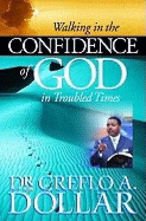 Image of walking in the confidence of god in troubled times