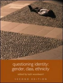 Image of Questioning Identity by Kath Woodward Paperback