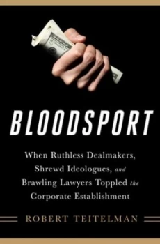 Image of Bloodsport by Robert Teitelman Hardback
