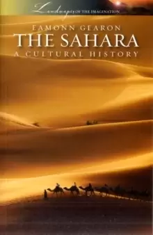 Image of Sahara : A Cultural History