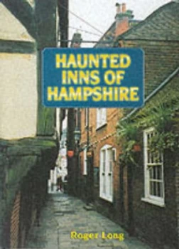 Image of Haunted Inns of Hampshire by Roger Long Paperback