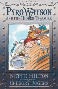 Image of Pyro Watson and the Hidden Treasure by Nette Hilton Paperback
