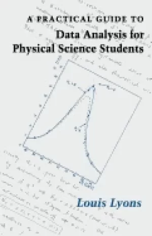 Image of practical guide to data analysis for physical science students