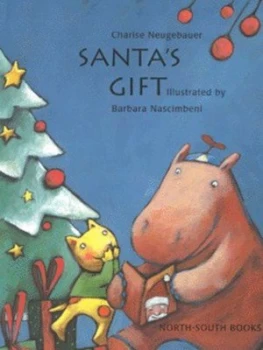Image of Santas Gift by Charise Neugebauer and Barbara Nascimbeni Hardback