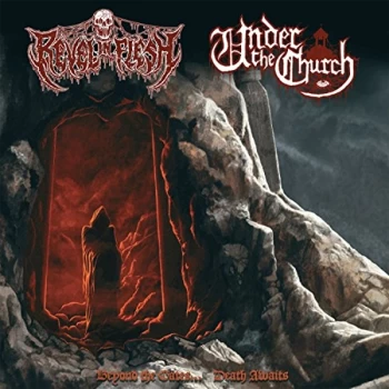 Image of Revel In Flesh / Under The Church - BEYOND THE GATES...DEATH AWAITS (SPLIT 7``) Vinyl