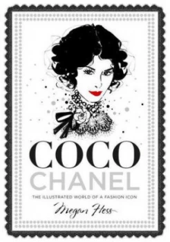 Image of Coco Chanel by Megan Hess Hardback