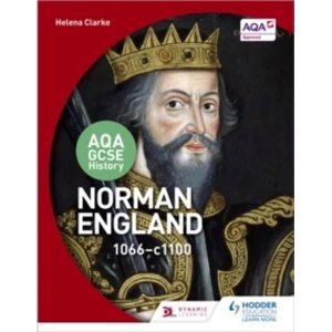 Image of AQA GCSE History: Norman England, 1066-1100 by Helena Clarke (Paperback, 2016)