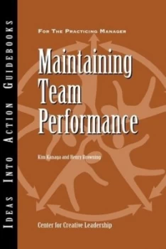 Image of Maintaining Team Performance by Kim Kanaga Paperback