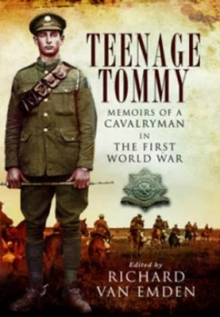 Image of Teenage Tommy by Richard Van Emden Hardback