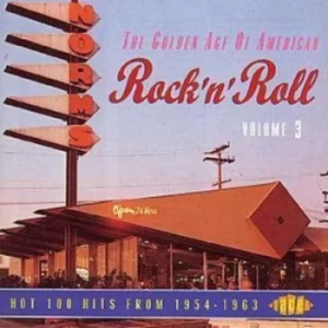 image of The Golden Age Of American Rock N Roll Volume 3 by Various CD Album