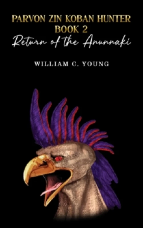 Image of Parvon Zin Koban Hunter Book 2. Paperback. By William C Young Books