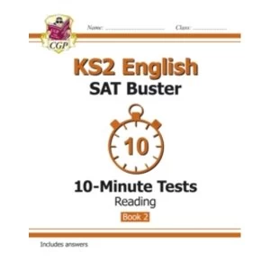 Image of KS2 English SAT Buster 10-Minute Tests: Reading - Book 2 (for the New Curriculum) by CGP Books (Paperback, 2015)