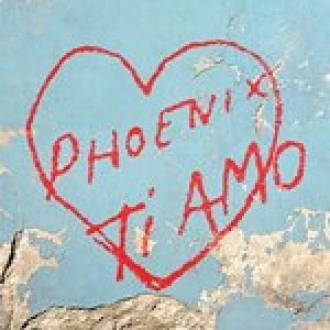 image of Ti Amo by Phoenix CD Album